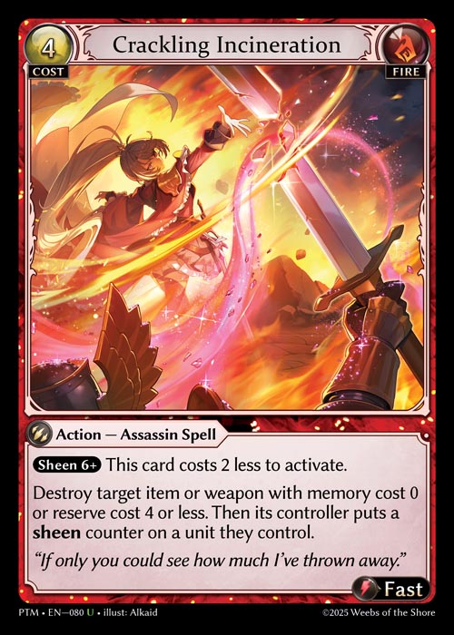 Crackling Incineration