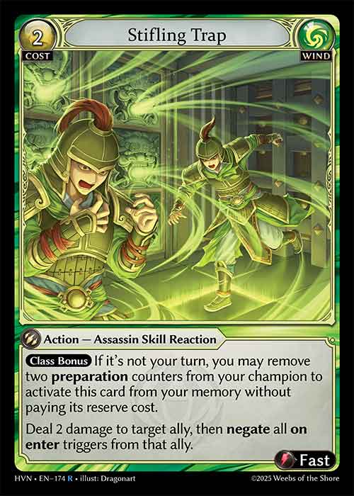 Stifling Trap
